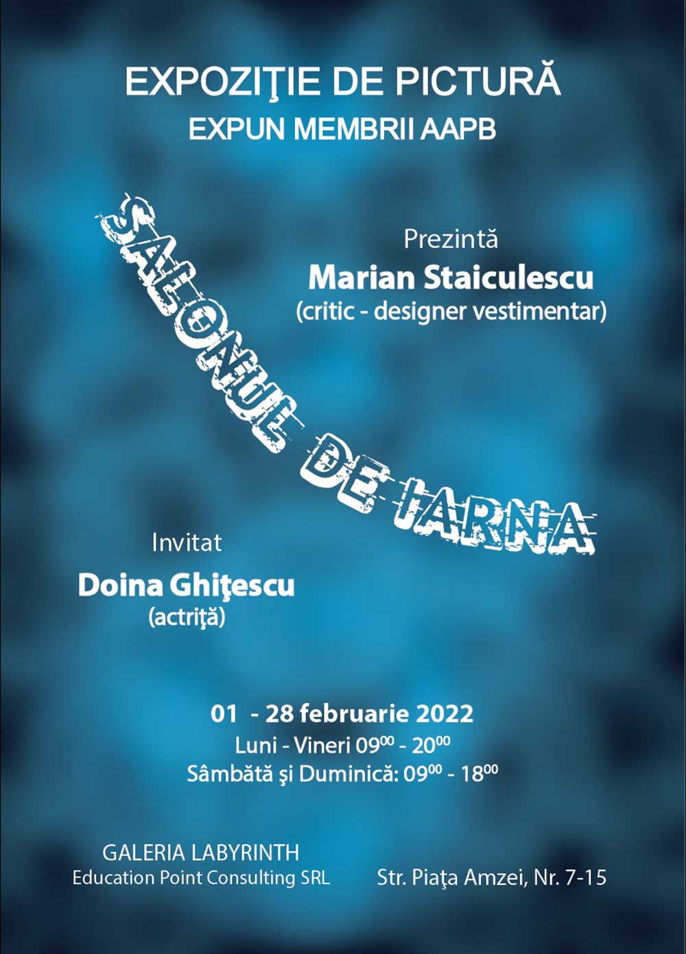 Afis - „Salonul de iarna 2022” - Str. Piata Amzei, nr. 7-15, sector 1, Bucureşti (01 - 28 februarie 2022)
