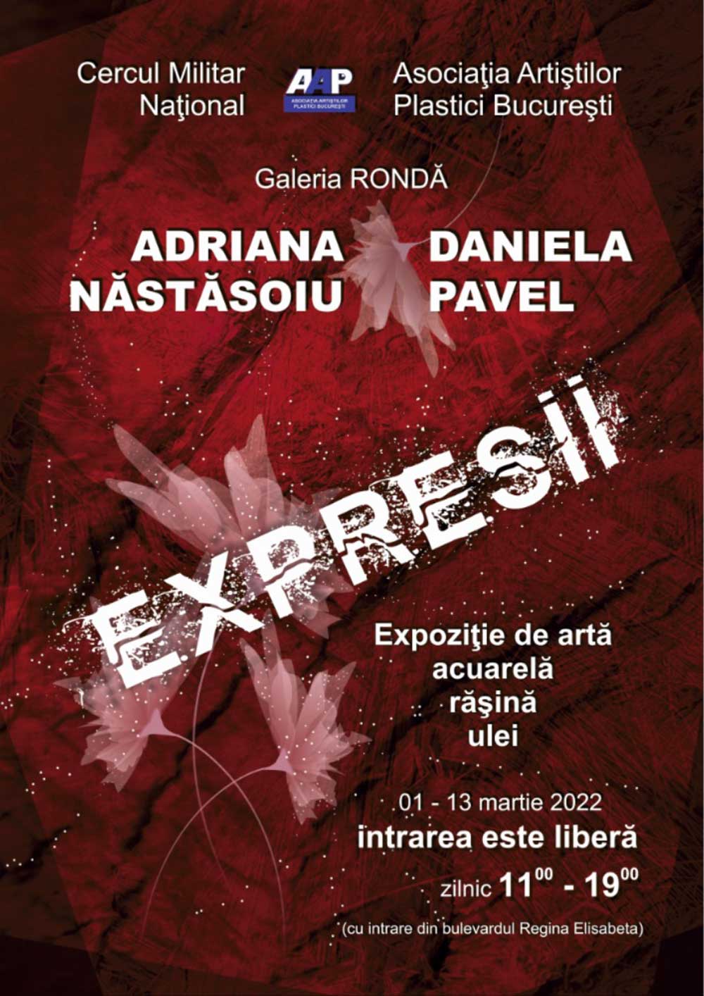 Afis Adriana Năstăsoiu & Daniela Pavel - „Expresii” - Cercul Militar National - Galeria Rondă - Bucureşti - 01 - 13 martie 2022